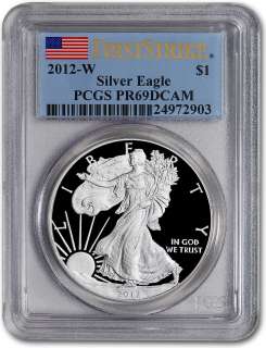 2012 W American Silver Eagle Proof   PCGS PR69 DCAM   First Strike 