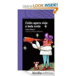 Colón agarra viaje a toda costa (Spanish Edition) Basch Adela 