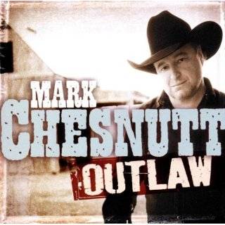 Top Albums by Mark Chesnutt (See all 17 albums)